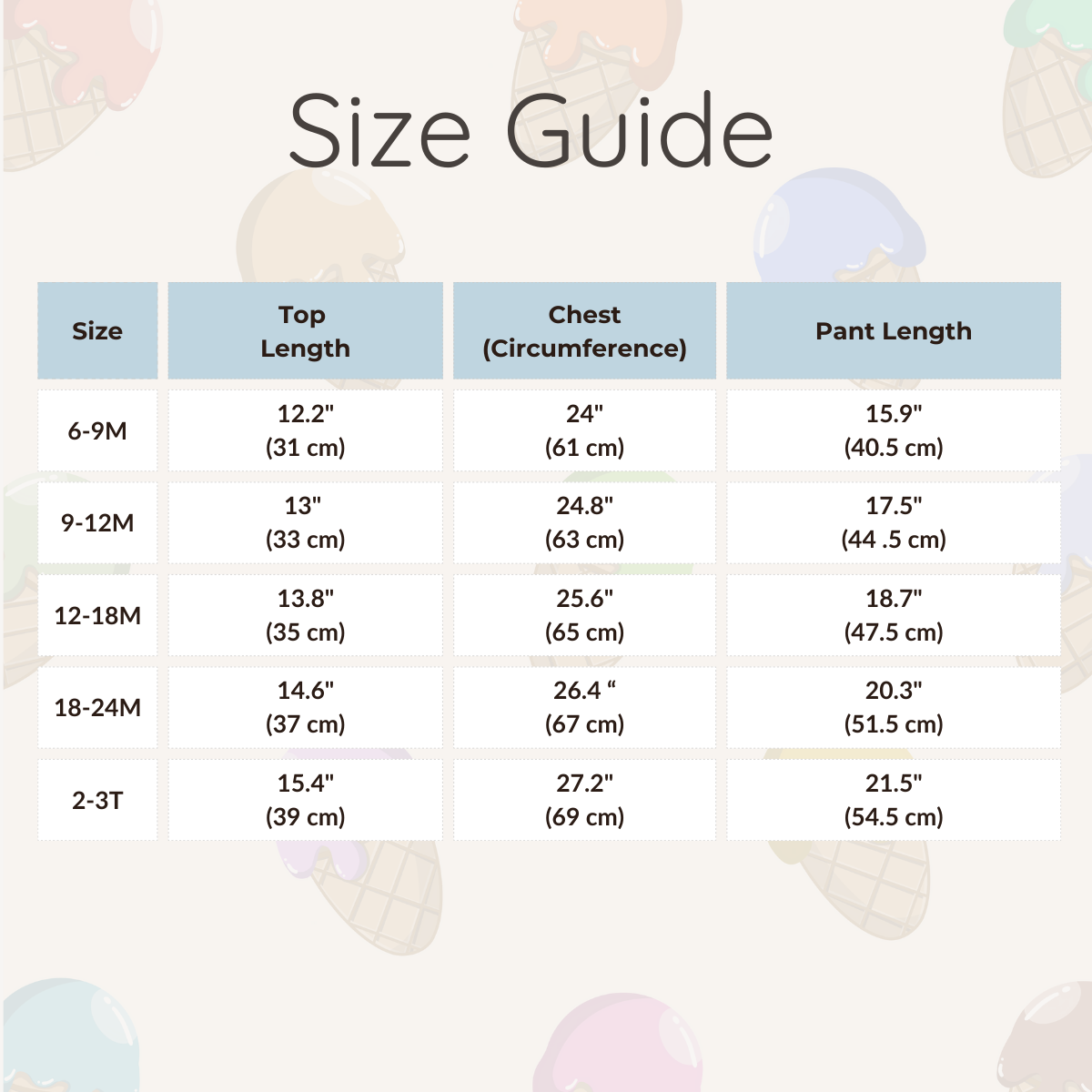 Size guide chart table showing garment top length, chest circumference, and pant length measurements for baby and toddler sizes 6-9M up to 2-3T.